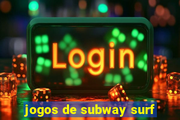 jogos de subway surf